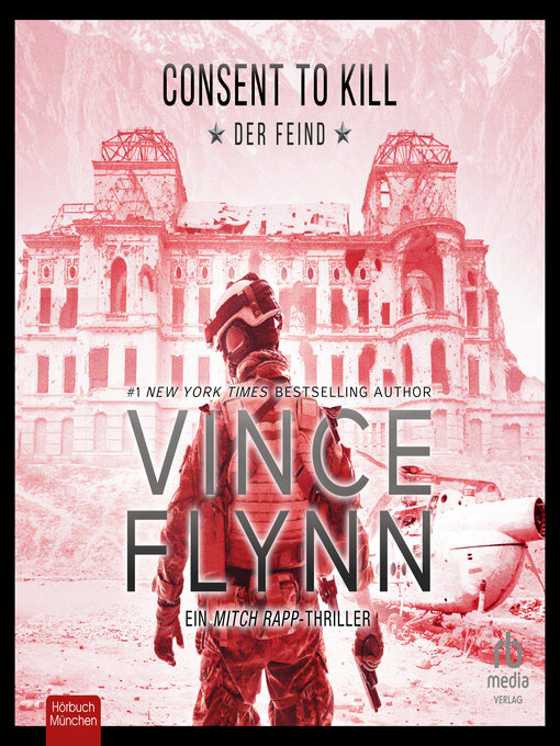 Title details for Der Feind (Consent to Kill) by Vince Flynn - Available